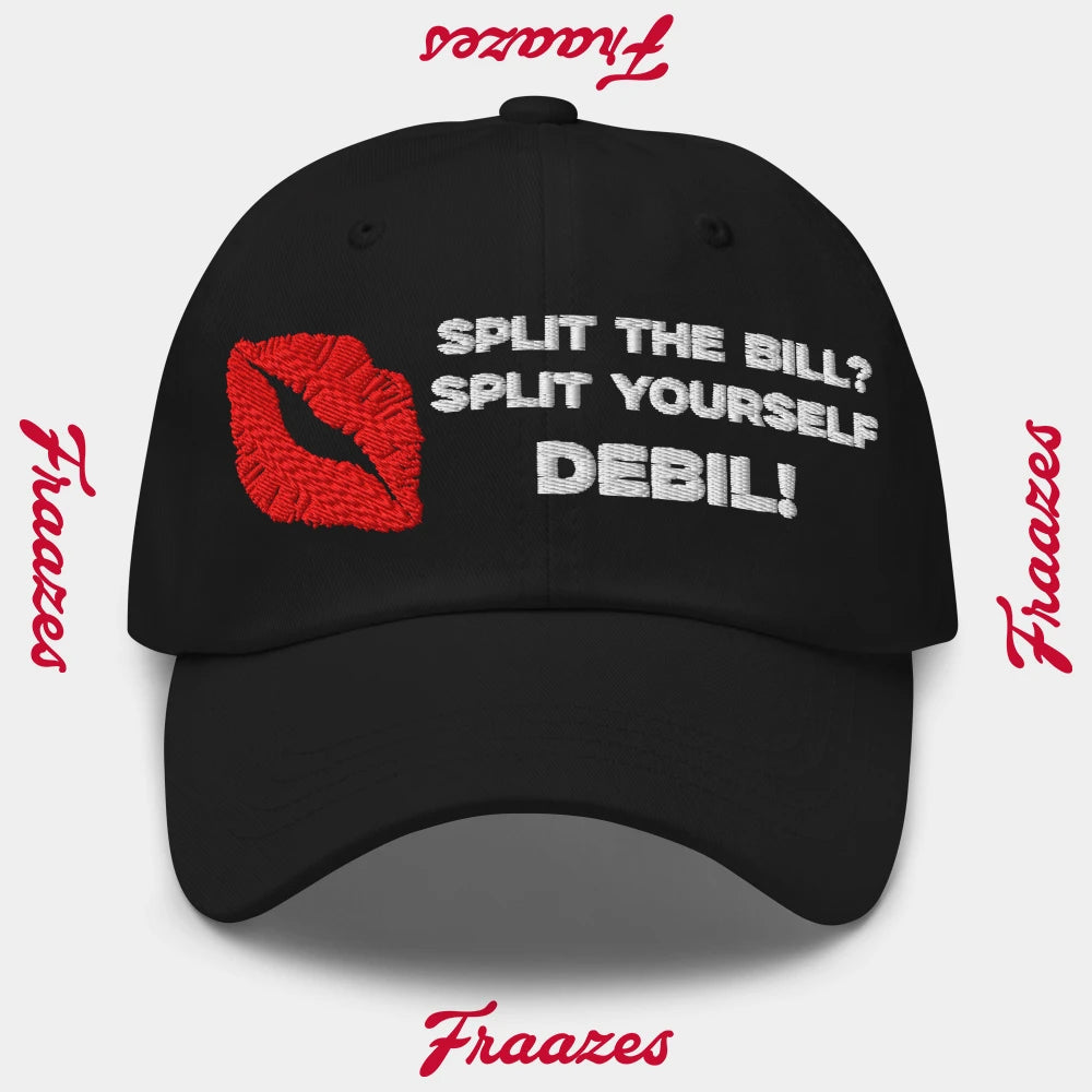 Kepons "Split The Bill? Split Yourself Debil!"
